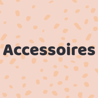 Accessoires